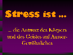 Stress ist